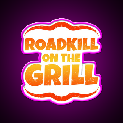 Roadkill On The Grill Man Cave Bar Led Neon Sign Rgb Color