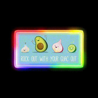 Rock Out With Your Guac Out Snack Food Led Neon Sign Rgb Color - LED neon sign close-up detail