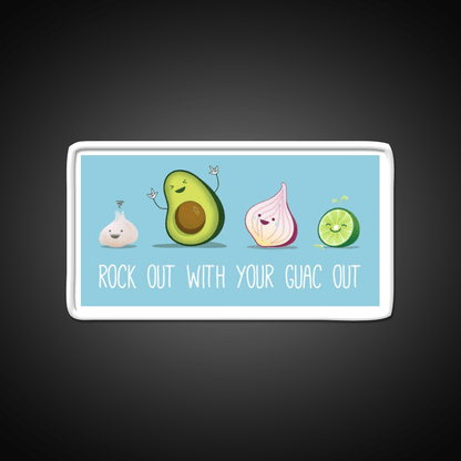 Rock Out With Your Guac Out Snack Food Led Neon Sign Rgb Color - Shineneon