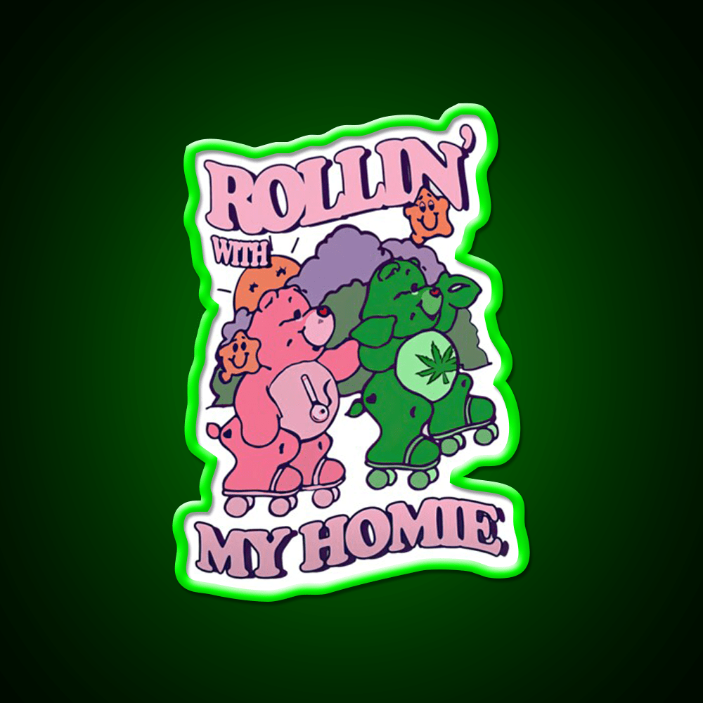Rollin With My Homie Bear Hemp Inspired Green Leaf Led Neon Sign Rgb Color - Shineneon