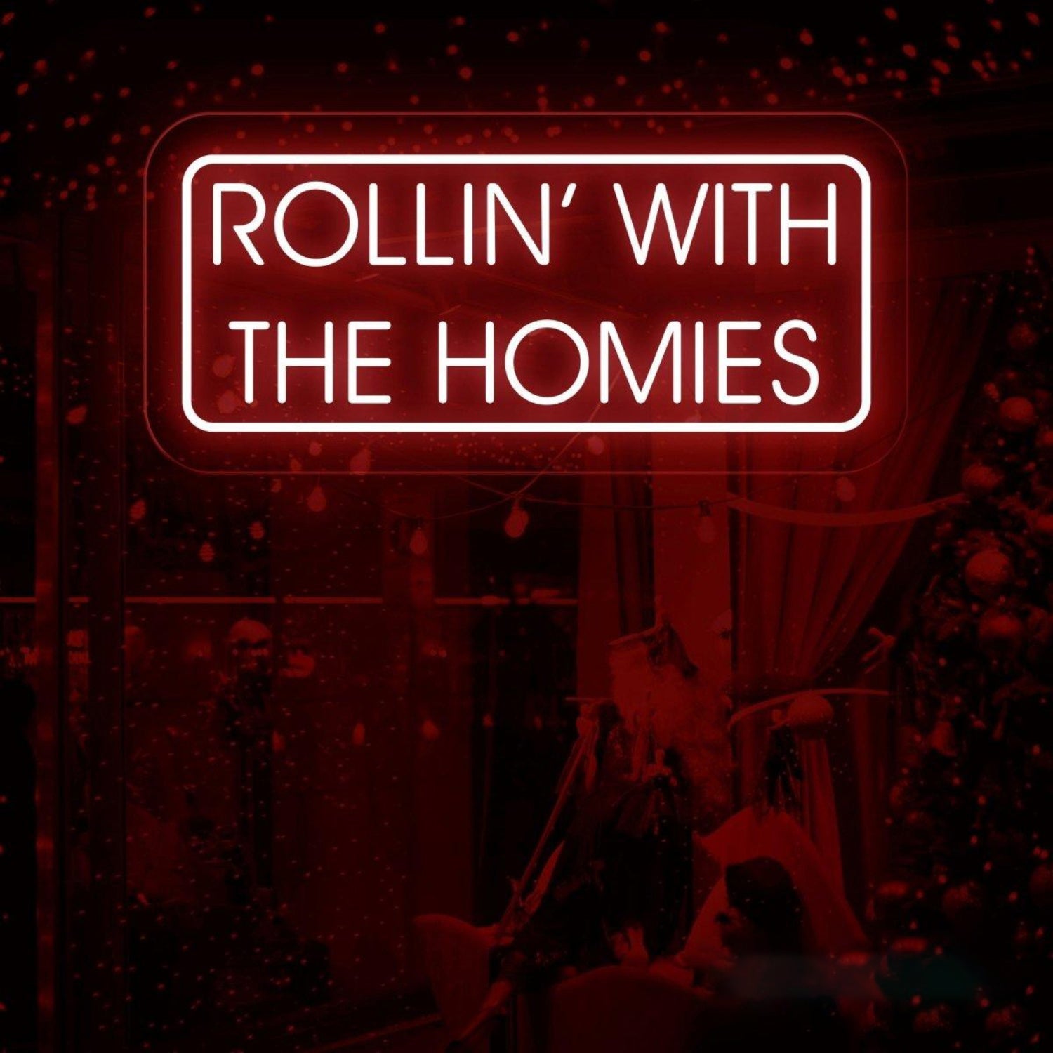 Rollin' With The Homies Neon Sign Cannabis Weed Smoker Gift | Shineneon