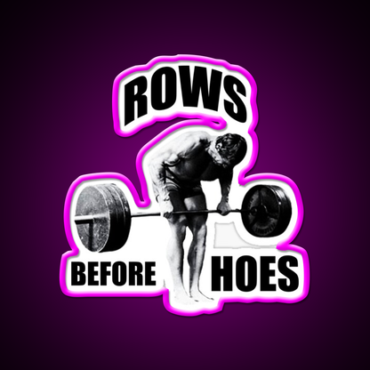 Rows Before Hoes Gym Fitness Led Neon Sign Rgb Color