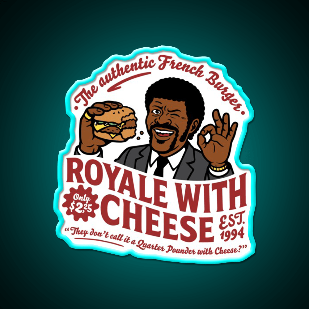 Royale Cheese Fast Food Led Neon Sign For Burger Place Rgb Color - Shineneon