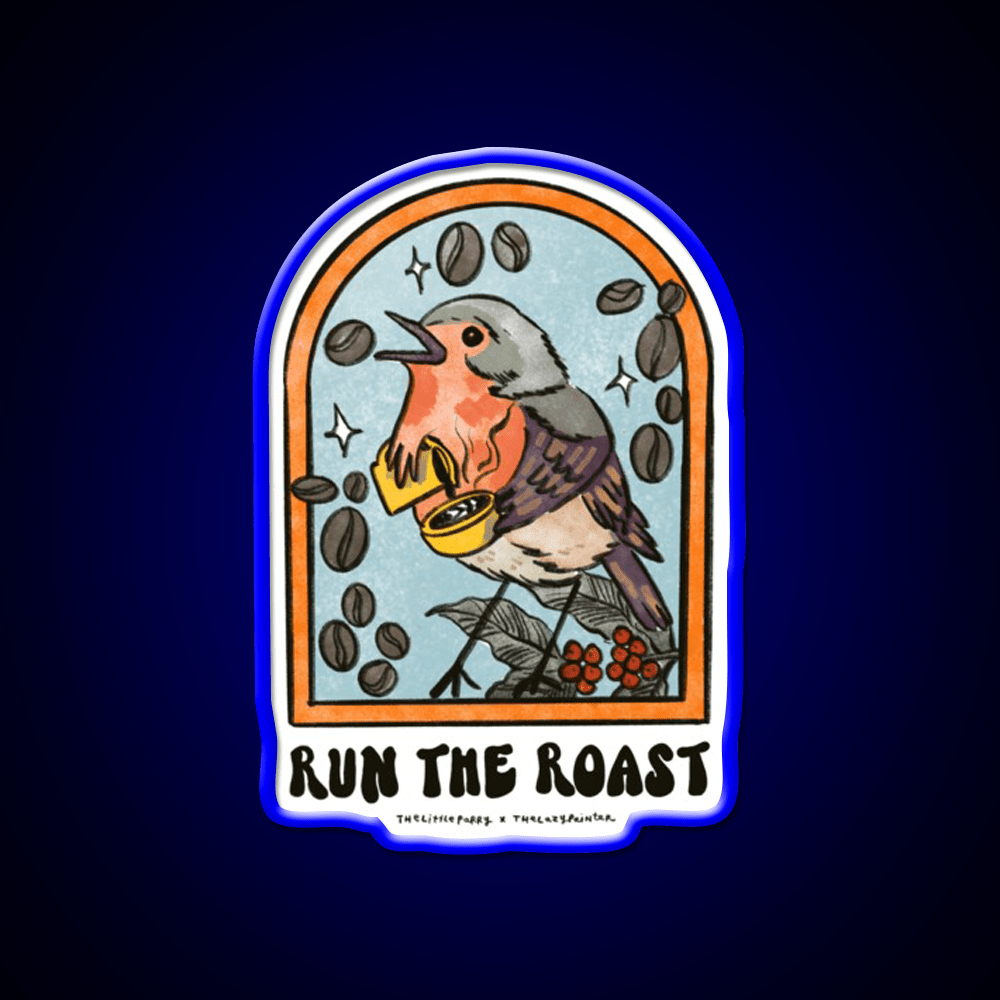 Run The Roast Cafe Led Neon Sign Espresso Bar Art Rgb Color - Shineneon