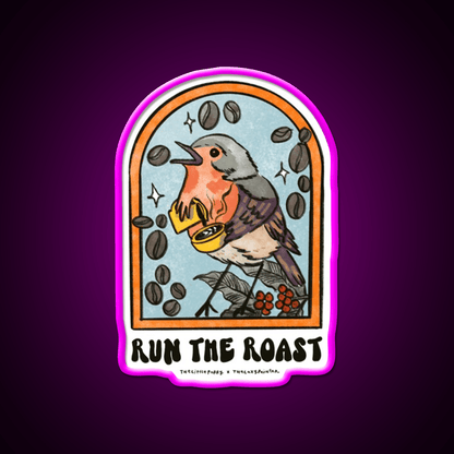 Run The Roast Cafe Led Neon Sign Espresso Bar Art Rgb Color - Shineneon