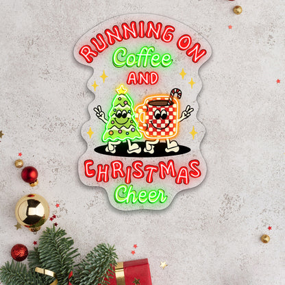 Running on Coffee and Christmas Cheer Acrylic Led Neon Sign | Shineneon
