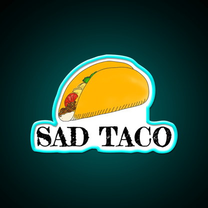 Sad Taco Led Neon Sign Mexican Food Sign Rgb Color - Shineneon