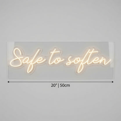 Safe To Soften LED Neon Sign - 04 Size Image
