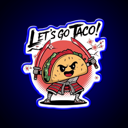 Samurai Taco Warrior Lets Go Taco Taco Led Neon Sign Kitchen Sign Rgb Color - Shineneon