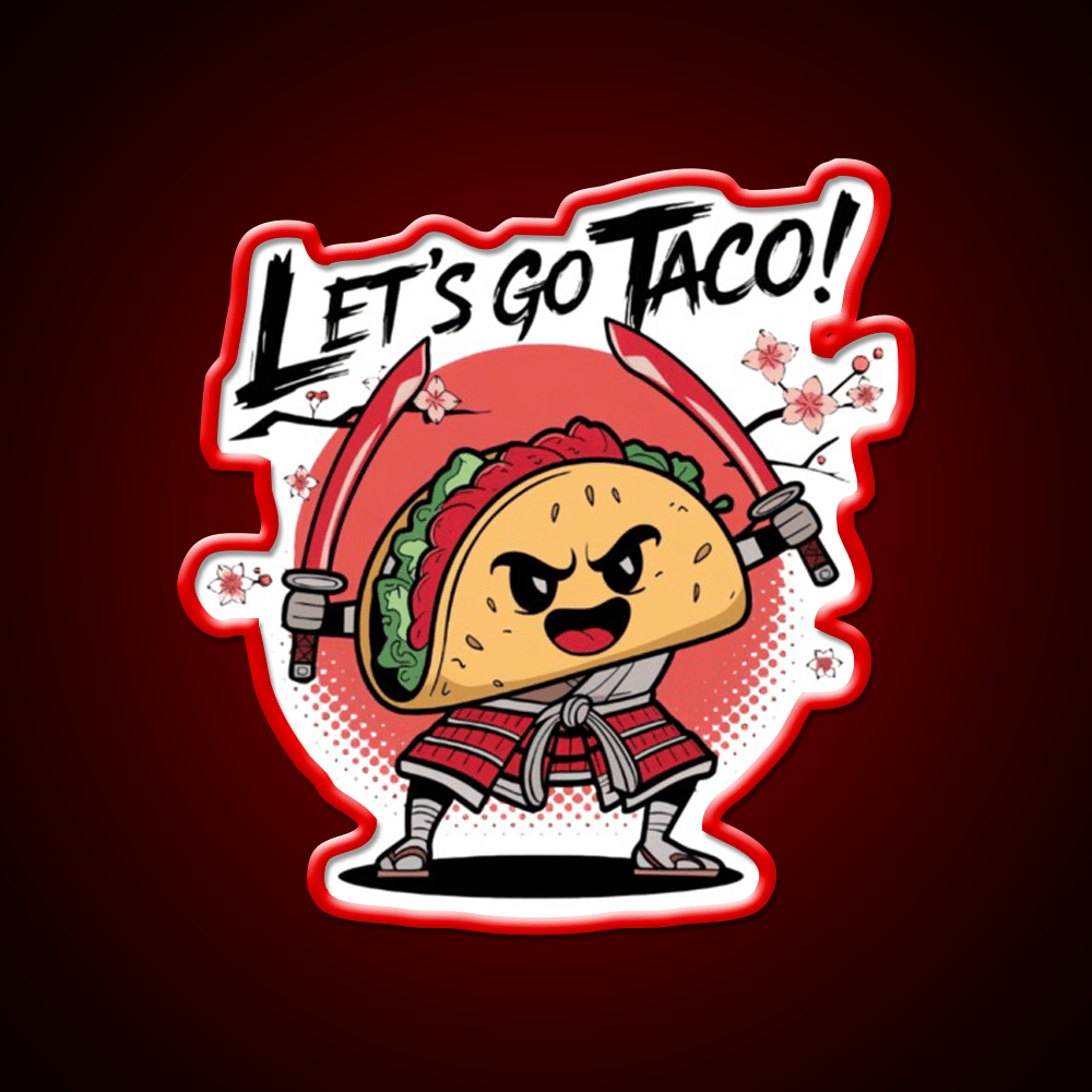 Samurai Taco Warrior Lets Go Taco Taco Led Neon Sign Kitchen Sign Rgb Color - Shineneon