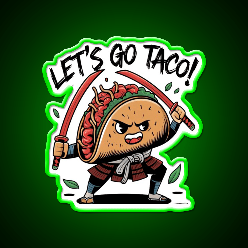 Samurai Taco Warrior Lets Go Taco Taco Led Neon Sign Rgb Color - Shineneon