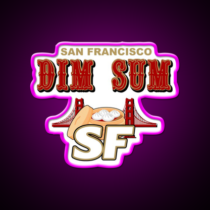 San Francisco Dim Sum Wordmark Asian Cultural Led Neon Sign Rgb Color - Neon sign mounted on wall in room