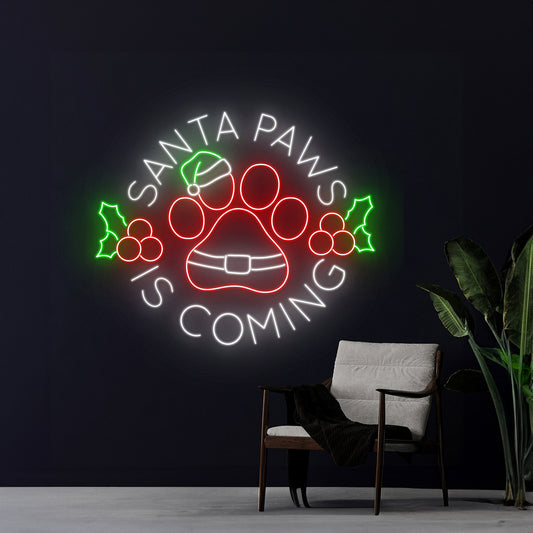 Santa Paws Is Coming Led Sign