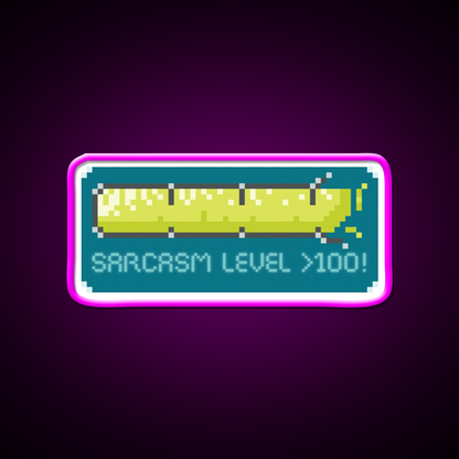 Sarcasm Level Over 100 Man Cave Bar Led Neon Sign Rgb Color