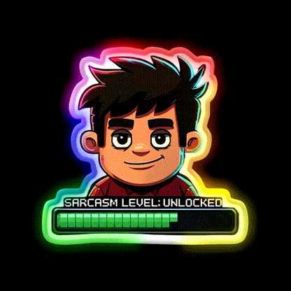 Sarcasm Level Unlocked Gamer Bar Design Man Cave Bar Led Neon Sign