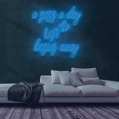 Sass A Day Led Neon Sign | Shineneon