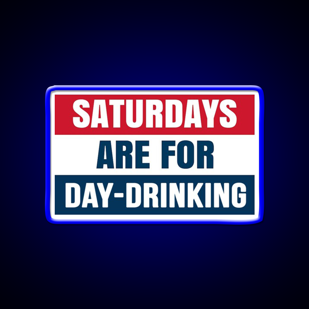 Saturdays Are For Day Drinking Beer Bar Decor Led Neon Sign Rgb Color - LED neon sign view 5