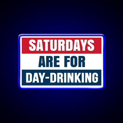 Saturdays Are For Day Drinking Beer Bar Decor Led Neon Sign Rgb Color - LED neon sign view 5