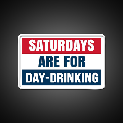 Saturdays Are For Day Drinking Beer Bar Decor Led Neon Sign Rgb Color - LED neon sign view 11