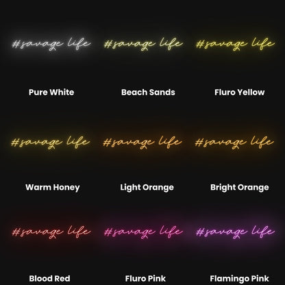 Savage Life Led Neon Sign | Shineneon