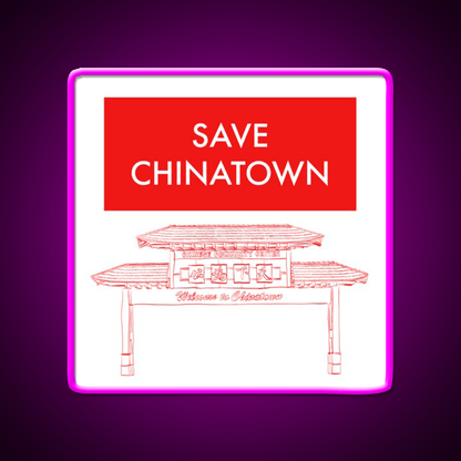 Save Chinatown Asian Cultural Led Neon Sign Rgb Color - Shineneon