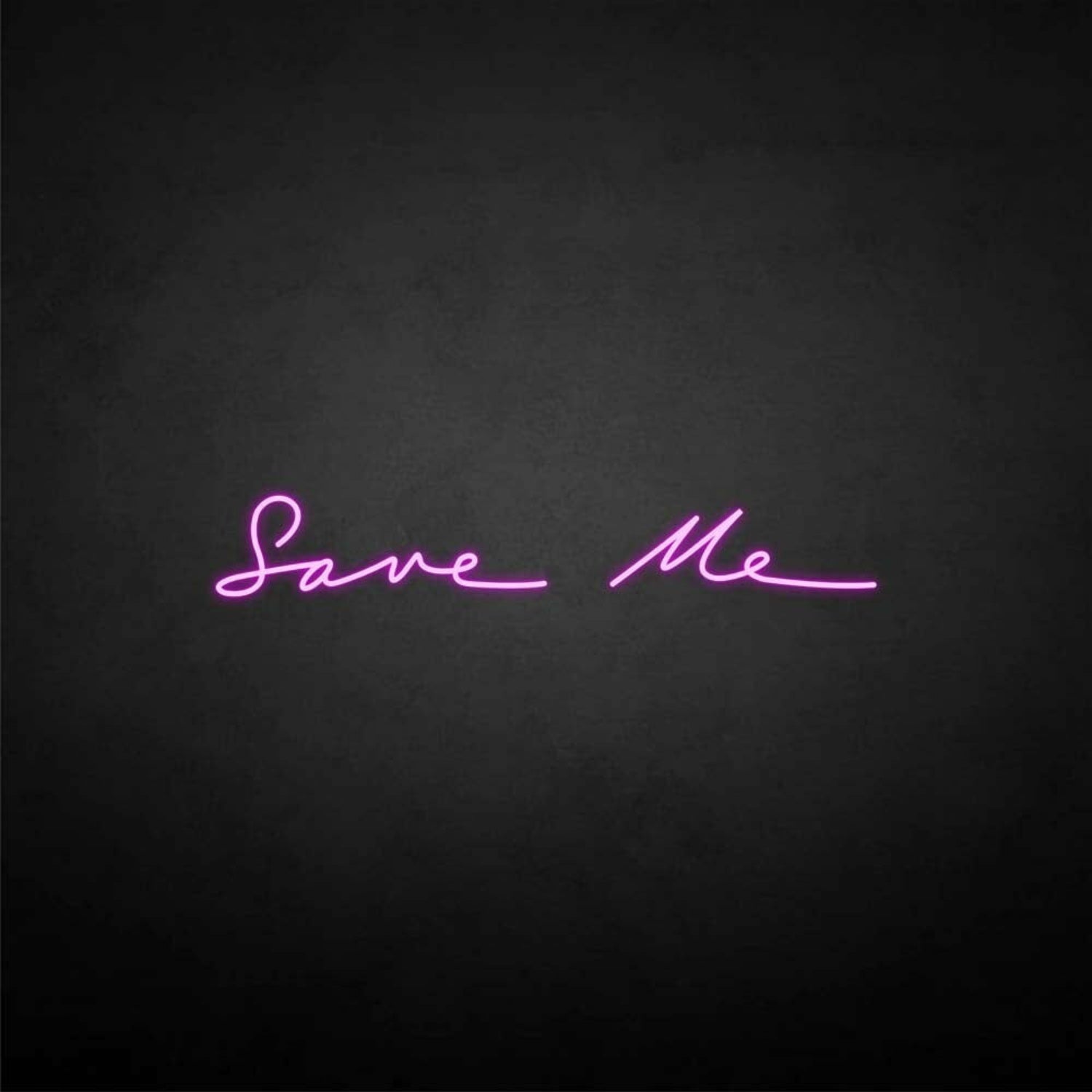 Save Me Led Neon Sign - Shineneon