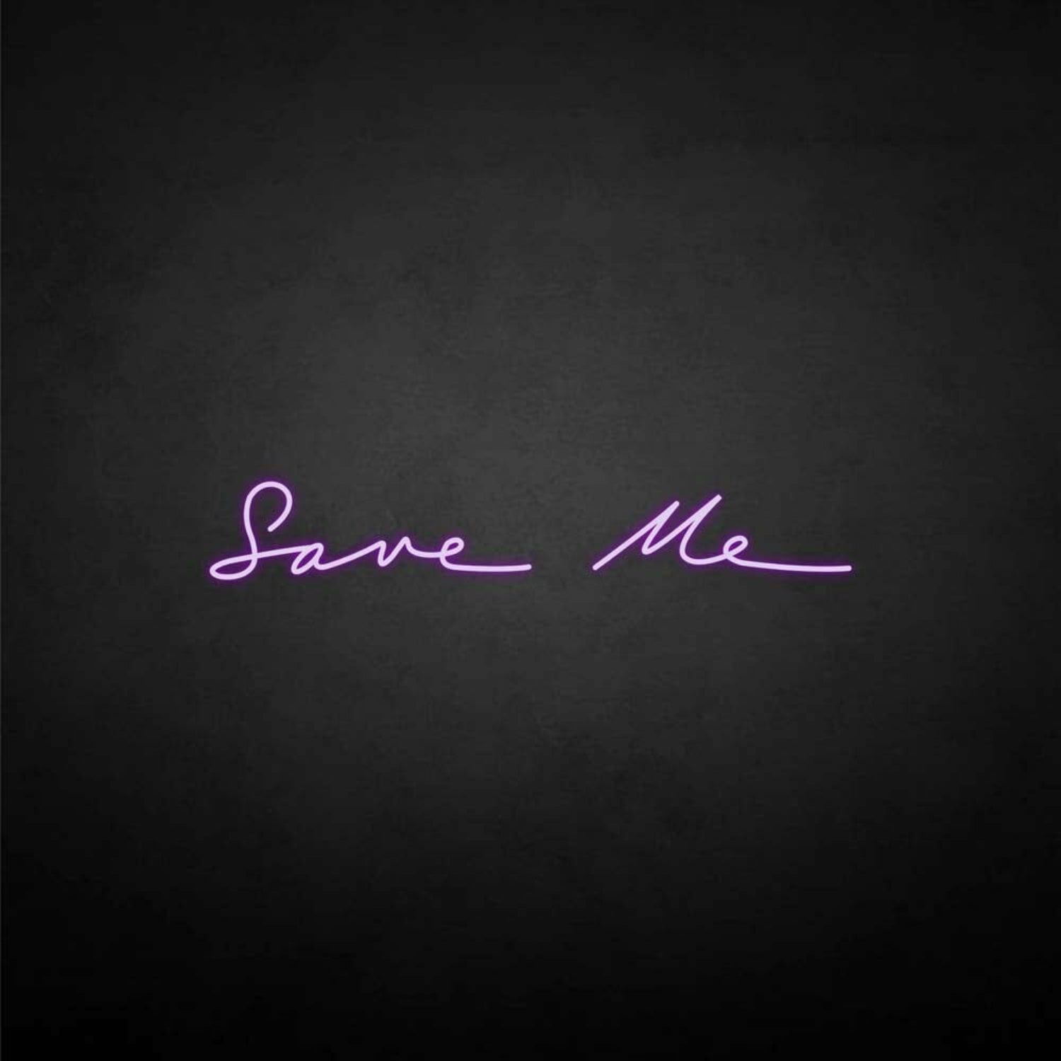 Save Me Led Neon Sign - Shineneon