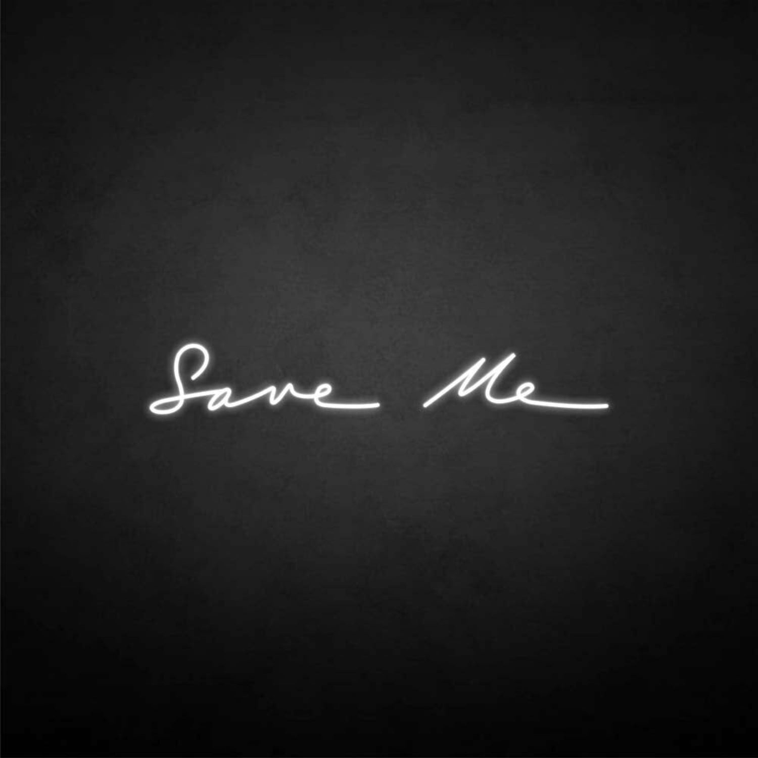 Save Me Led Neon Sign - Shineneon