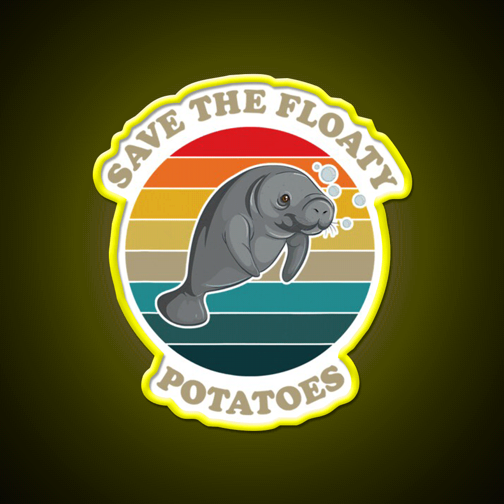 Save The Floaty Potatoes Humor Snack Food Led Neon Sign Rgb Color - Custom LED neon sign front view