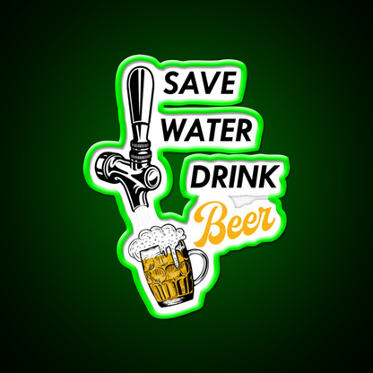 Save Water Drink Beer Bar Decor Led Neon Sign Rgb Color - LED neon sign view 8