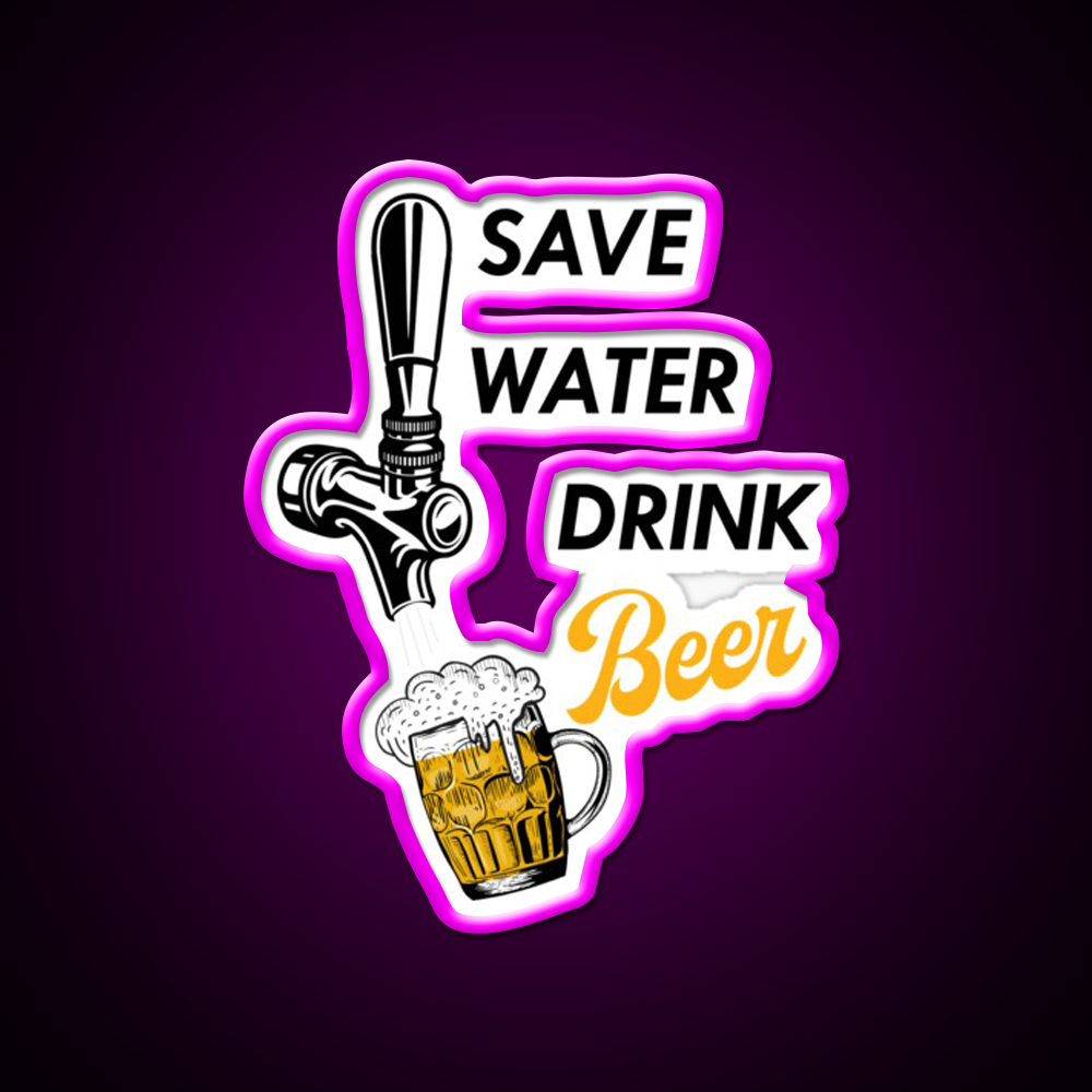 Save Water Drink Beer Bar Decor Led Neon Sign Rgb Color - Neon sign mounted on wall in room