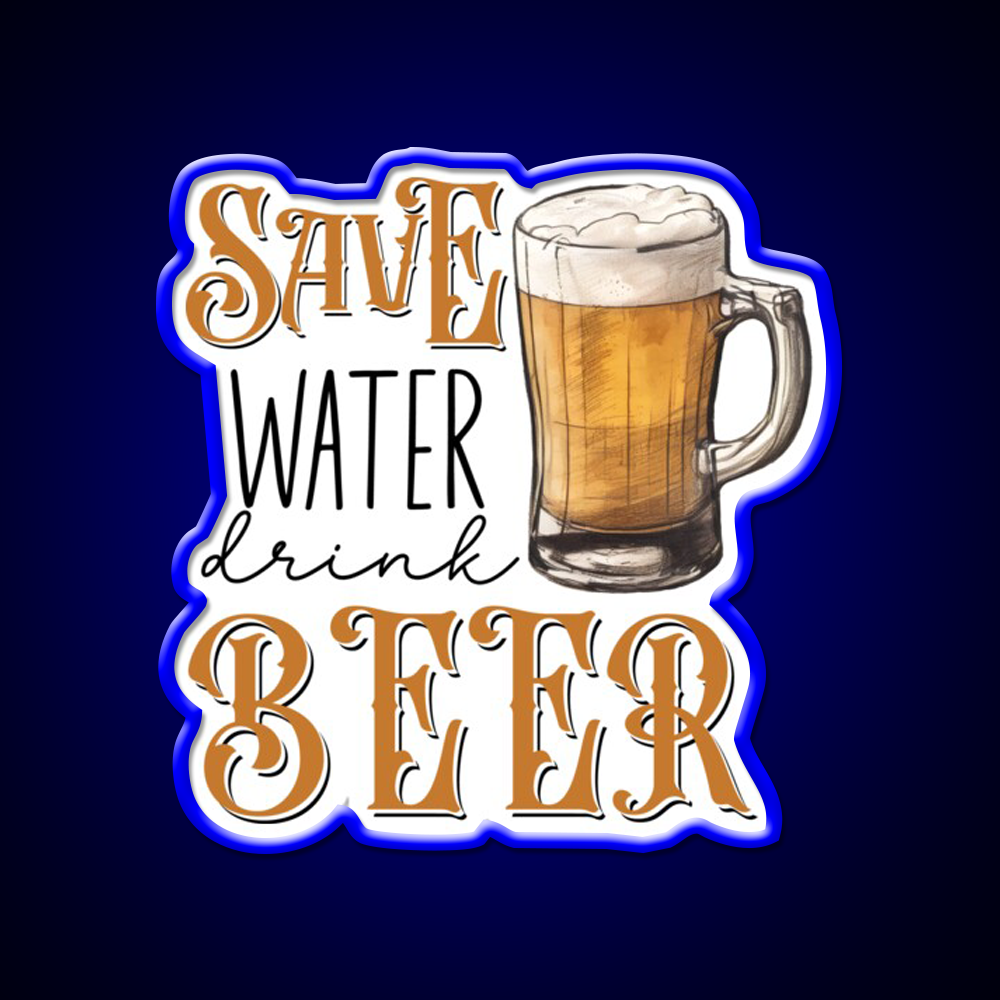 Save Water Drink Beer Bar Decor Led Neon Sign Wall Art Rgb Color - LED neon sign view 5