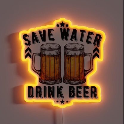 Save Water Drink Beer Funny Beer Sayings Pub Sign Rgb Led Neon Sign - Shineneon