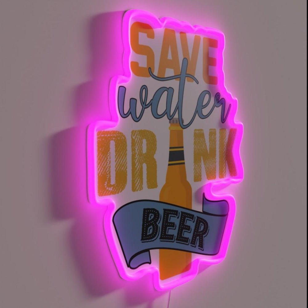 Save Water Drink Beer Type H Rgb Led Neon Sign - Shineneon