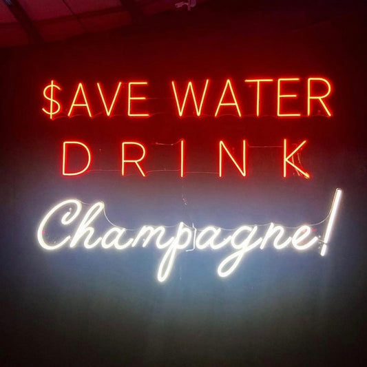 Save Water Drink Champagne Led Sign Business Neon Signs Wall Art