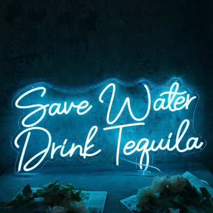 Save Water Drink Tequila Blue Led Neon Sign - Shineneon