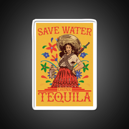 Save Water Drink Tequila Funny Woman Art Party Drink Tequila Led Neon Sign Rgb Color - Shineneon
