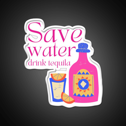 Save Water Drink Tequila Party Drink Tequila Led Neon Sign Bar Led Sign Rgb Color - Shineneon
