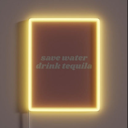 Save Water Drink Tequila Rgb Led Neon Sign - Shineneon