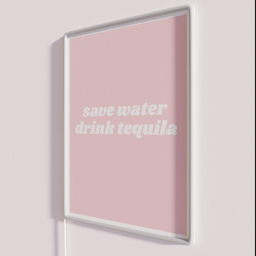Save Water Drink Tequila Rgb Led Neon Sign - Shineneon