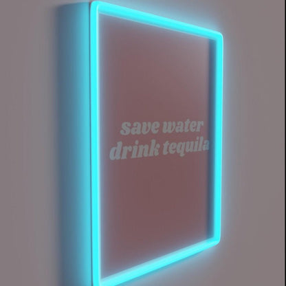 Save Water Drink Tequila Rgb Led Neon Sign - Shineneon