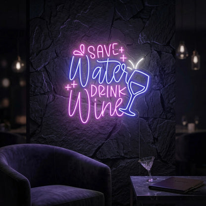 Save Water Drink Wine LED Neon Sign - 01 Original Product Image