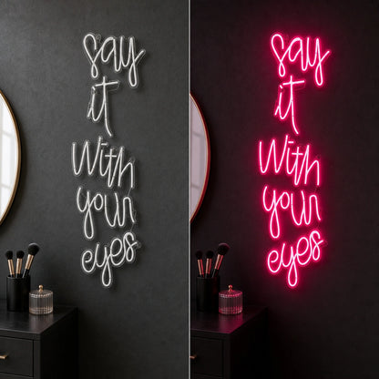 Say It LED Neon Sign Garage Man Cave Neon Sign day and night comparison