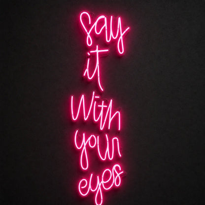 Say It LED Neon Sign Garage Man Cave Neon Sign - Shineneon