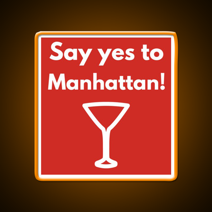 Say Yes To Manhattan Cocktail Bar Decor Led Neon Sign Rgb Color - LED neon sign view 6
