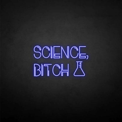 Science-Bxxxh Neon Sign | Shineneon