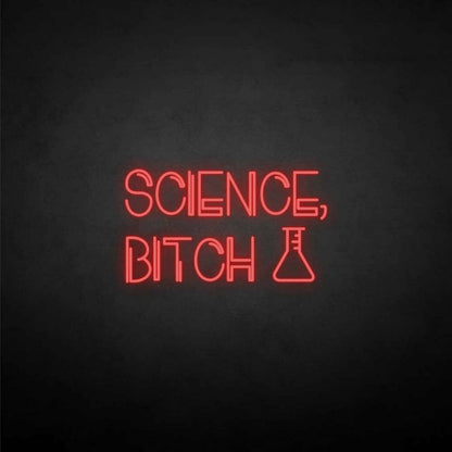 Science-Bxxxh Neon Sign | Shineneon