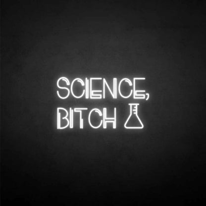 Science-Bxxxh Neon Sign | Shineneon