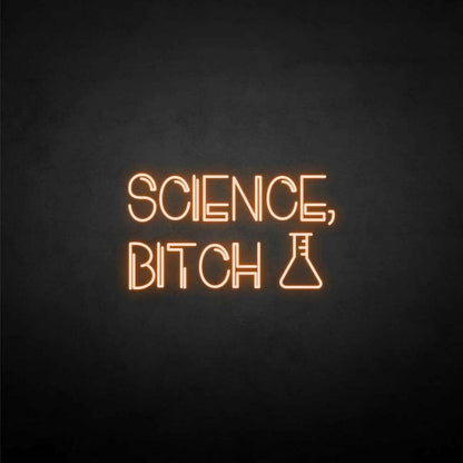 Science-Bxxxh Neon Sign | Shineneon