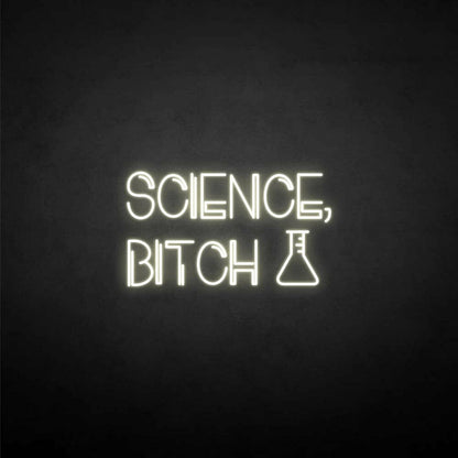 Science-Bxxxh Neon Sign | Shineneon